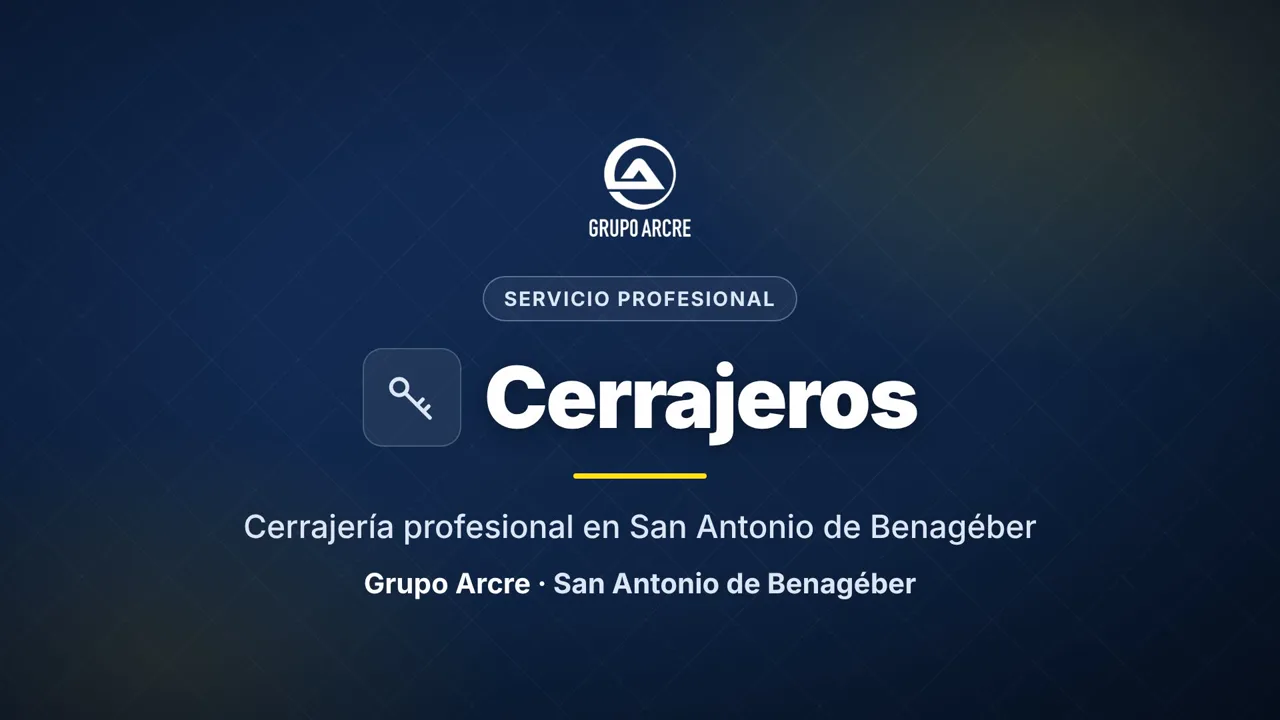 Cerrajería profesional en San Antonio de Benagéber